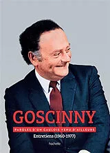 Broschiert René Goscinny : entretiens (1960-1977) : paroles d'un Gaulois venu d'ailleurs von 
