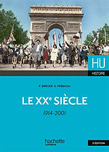 Broché Le XXe siècle : 1914-2001 de Françoise; Ferragu, Gilles Berger