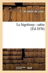 Kartonierter Einband Le bigotisme von Tbd