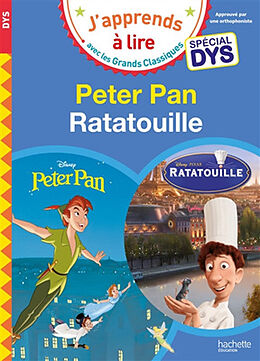 Broché Peter Pan : spécial dys. Ratatouille : spécial dys de Isabelle; Viron, Valérie Albertin
