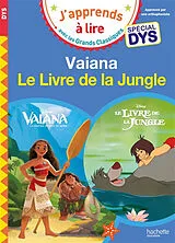 Broschiert Vaiana : la légende du bout du monde : spécial dys. Le livre de la jungle : spécial dys von Isabelle; Viron, Valérie Albertin