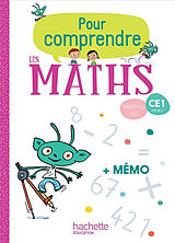 Broché Pour comprendre les maths, CE1, cycle 2 : programmes 2018 de 