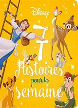 Broschiert 7 histoires pour la semaine. Classiques Disney von 