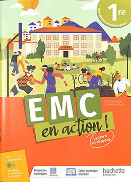 Broché EMC en action ! 1re voies générale et technologique : lycéens et citoyens de 