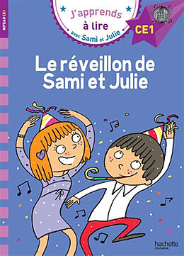 Broché Le réveillon de Sami et Julie : niveau CE1 de Emmanuelle Massonaud