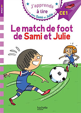 Broché Le match de foot de Sami et Julie : niveau CE1 de Loïc; Lebrun, Sandra Audrain