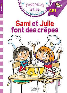 Broché Sami et Julie font des crêpes, niveau CE1 de Thérèse; Massonaud, Emmanuelle Bonté