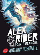 Broschiert Alex Rider. Vol. 2. Pointe blanche von Anthony Horowitz