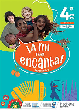 Broché A mi me encanta ! espagnol LV2 4e, A1-A2 : cycle 4 de 