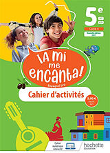 Broché A mi me encanta ! espagnol LV2 5e, A1-A1+, cycle 4 : cahier d'activités de 