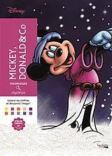 Broschiert Coloriages mystères Mickey. Mickey, Donald & Co : coloriez les chiffres et découvrez l'image ! von Jérémy Mariez