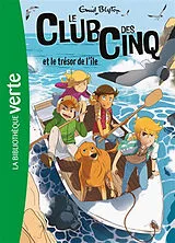  Le club des Cinq. Vol. 1. Le club des Cinq et le trésor de l'île von Enid Blyton