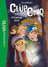 Broché Le club des Cinq. Vol. 2. Le club des Cinq et le passage secret de Enid Blyton