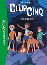 Broschiert Le club des Cinq. Vol. 3. Le club des Cinq contre-attaque von Enid Blyton