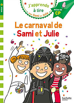 Broché Le carnaval de Sami et Julie : niveau 2, milieu de CP de Emmanuelle Massonaud