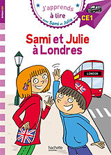 Broschiert Sami et Julie à Londres : CE1 von Emmanuelle Massonaud