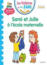 Broschiert Sami et Julie à l'école maternelle von Cécile Beaucourt