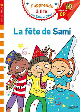 Broché La fête de Sami : début de CP, niveau 1 de Isabelle Albertin