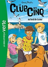  Le club des Cinq. Vol. 11. Le club des Cinq au bord de la mer von Enid Blyton