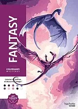 Broschiert Fantasy : coloriez les chiffres et découvrez l'image von Capucine Sivignon