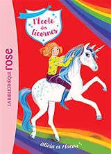 Broschiert L'école des licornes. Vol. 6. Olivia et Flocon von Nosy Crow