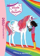 Broschiert L'école des licornes. Vol. 8. Ariana et Murmure von Julie Sykes