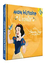 Broschiert Blanche-Neige et les sept nains : mon histoire à écouter von 