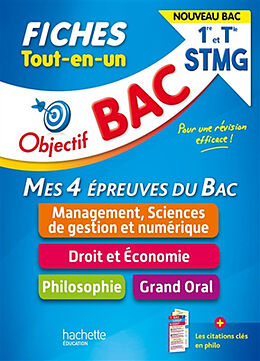 Broché Tout-en-un 1re et terminale STMG, mes 4 épreuves du bac, fiches : management, sciences de gestion et numérique, droit... de 