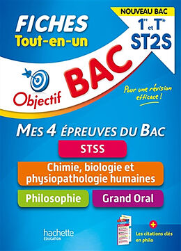 Broché Tout-en-un 1re et terminale ST2S, mes 4 épreuves du bac, fiches : STSS, chimie, biologie et physiopathologie humaines... de 