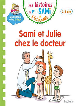 Broché Sami et Julie chez le docteur : petite-moyenne sections, 3-5 ans de Angela Portella