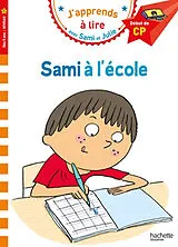 Broschiert Sami à l'école : début de CP, niveau 1 von Isabelle Albertin