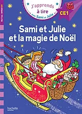 Broschiert Sami et Julie et la magie de Noël : niveau CE1 von Emmanuelle Massonaud