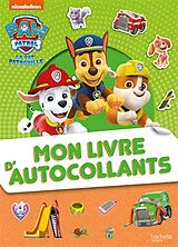 Broschiert La Pat' Patrouille : mon livre d'autocollants von 
