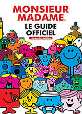 Broschiert Monsieur Madame : le guide officiel von Roger Hargreaves