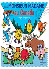 Broschiert Le tour du monde des Monsieur Madame. Les Monsieur Madame au Canada von Adam Hargreaves