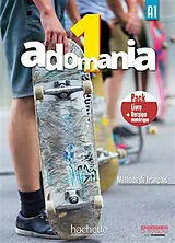 Broschiert Adomania 1 : méthode de français, A1 : pack livre + version numérique von 