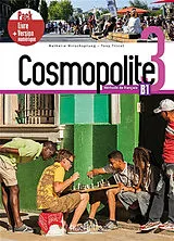 Broschiert Cosmopolite 3, méthode de français, B1 : pack livre + version numérique von 