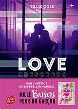 Kartonierter Einband Love crescendo von Tillie Cole