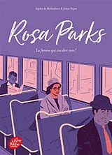 Broschiert Rosa Parks : la femme qui osa dire non ! von Sophie de Mullenheim