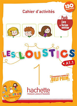 Broché Les loustics 1, A1.1 : cahier d'activités : pack livre + version numérique de 