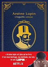 Kartonierter Einband Arsène Lupin. L'Aiguille creuse von Maurice Leblanc