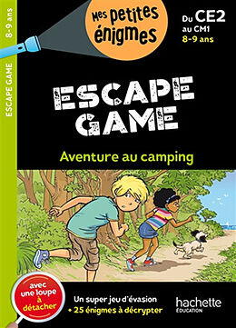 Broché Aventure au camping : escape game : du CE2 au CM1, 8-9 ans de Charlotte; Fages, Dominique Leroy-Jouenne