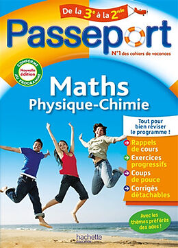 Broché Passeport maths, physique chimie, de la 3e à la 2de : conforme au programme de Christophe; Dessaint, Sébastien Douay