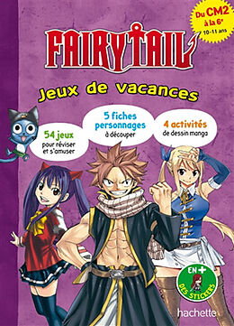 Broché Fairy Tail : jeux de vacances : du CM2 à la 6e, 10-11 ans de Elisabeth Raoul