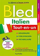 Broschiert Bled italien : tout-en-un : grammaire, conjugaison, vocabulaire von Carmelina; Gas, Danièle Boi-Altomare