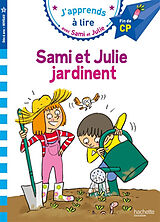 Broschiert Sami et Julie jardinent : fin de CP, niveau 3 von Emmanuelle Massonaud