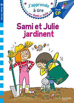 Broschiert Sami et Julie jardinent : fin de CP, niveau 3 von Emmanuelle Massonaud