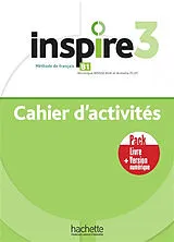 Broschiert Inspire 3 : méthode de français : pack cahier d'activités + version numérique von Hachette Francais Langue Etrangere