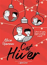 Broschiert Cet hiver von Alice Oseman