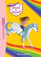 Broschiert L'école des licornes. Vol. 17. Lyra et Brume von Nosy Crow